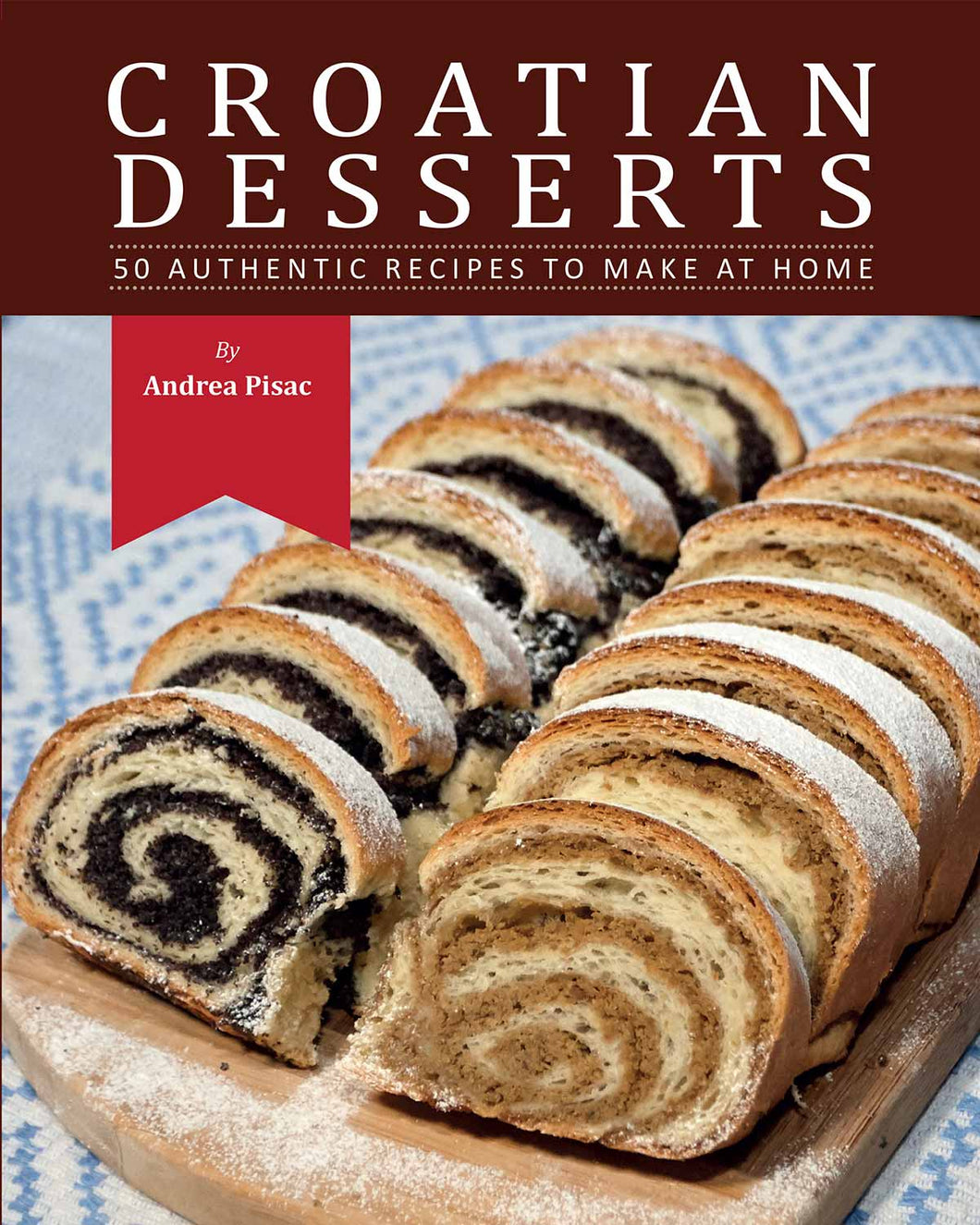 Croatian Desserts cookbook
